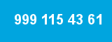 999 115 43 61 999 115 43 61